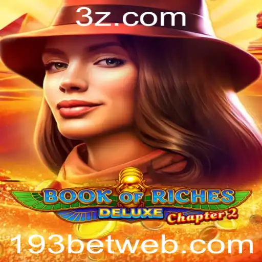 Descubra o Fascinante Mundo de Book of Riches Deluxe Chapter 2: Um Guia Completo