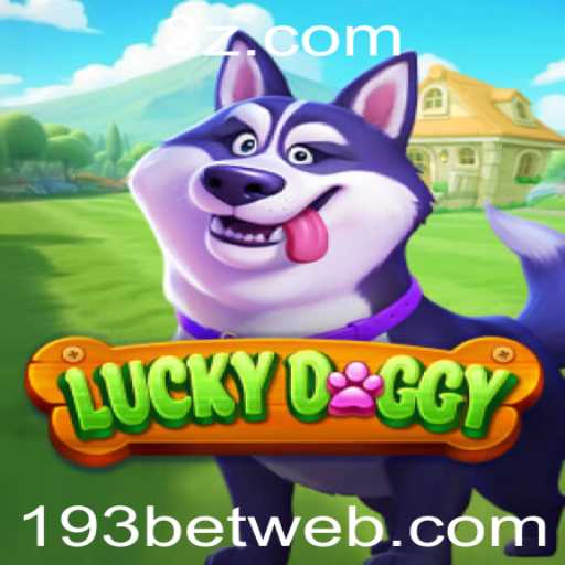 Explorando o Mundo do Jogo LuckyDoggy e Sua Conexão com 193bet