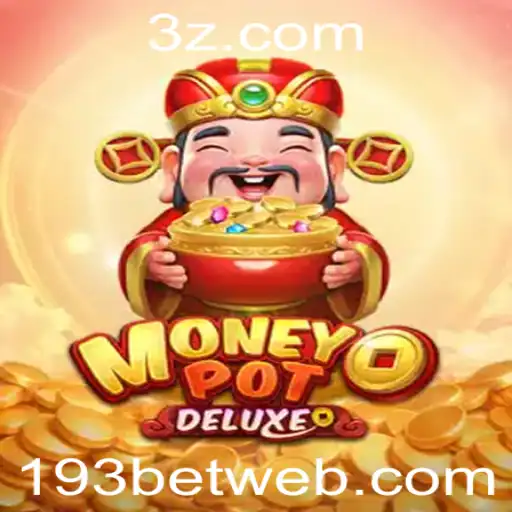 Explorando MoneyPotDELUXE: Uma Experiência de Jogo Inovadora com 193bet