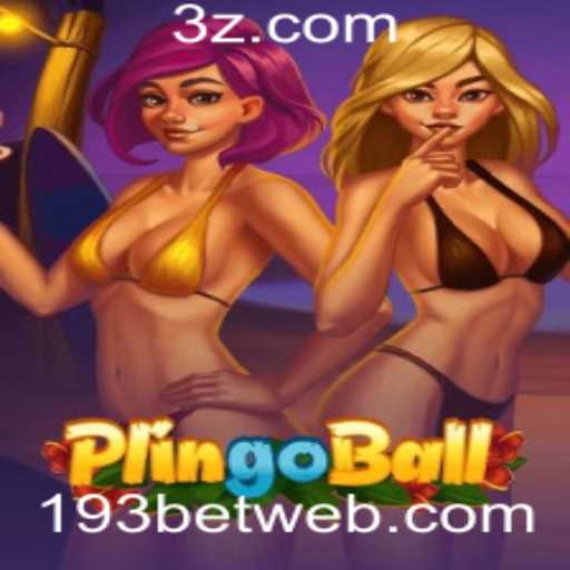 Plingoball: O Jogo Revolucionário com Influência de 193bet