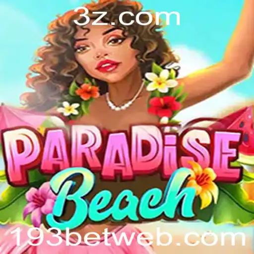Descubra o Fascinante Mundo de ParadiseBeach no 193bet